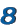 8